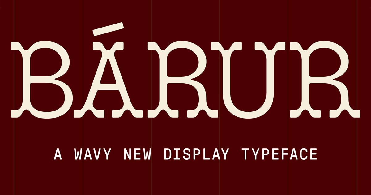 Bárur Typeface • Wavy Display Serif Font by Mindt® Studio